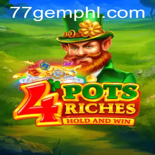 Exploring the Exciting World of 4potsriches Featuring the 77 Gem Challenge