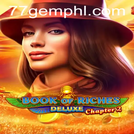 Unlocking the Mysteries of Book of Riches Deluxe Chapter 2