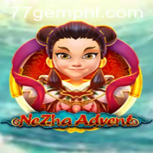 Unveiling NeZhaAdvent: The Adventure for 77 Gems